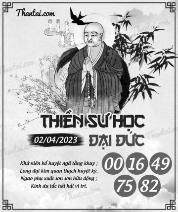 THIỀN SƯ HỌC ĐẠI ĐỨC 02/04/2023