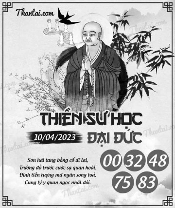 THIỀN SƯ HỌC ĐẠI ĐỨC 10/04/2023