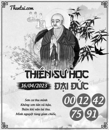 THIỀN SƯ HỌC ĐẠI ĐỨC 16/04/2023