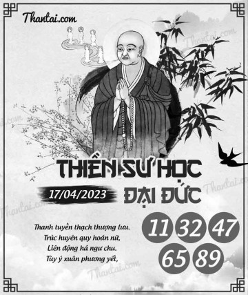 THIỀN SƯ HỌC ĐẠI ĐỨC 17/04/2023