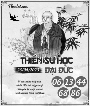 THIỀN SƯ HỌC ĐẠI ĐỨC 26/04/2023