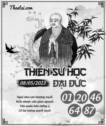 THIỀN SƯ HỌC ĐẠI ĐỨC 08/05/2023