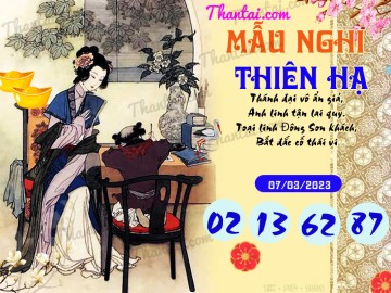 Mẫu Nghi Thiên Hạ 07/03/2023