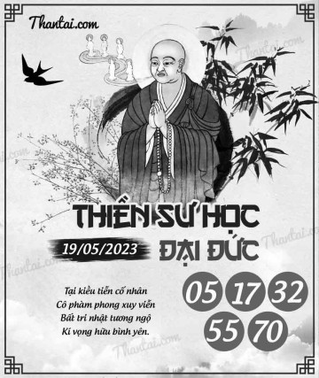 THIỀN SƯ HỌC ĐẠI ĐỨC 19/05/2023