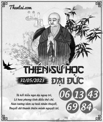 THIỀN SƯ HỌC ĐẠI ĐỨC 31/05/2023