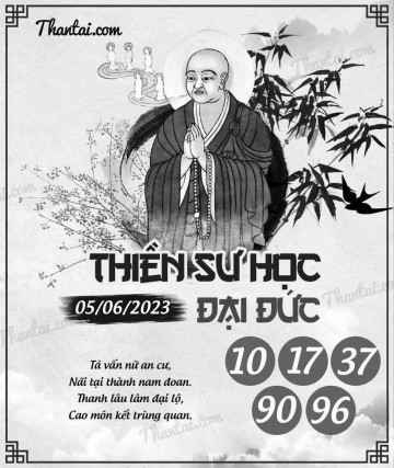 THIỀN SƯ HỌC ĐẠI ĐỨC 05/06/2023