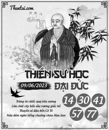 THIỀN SƯ HỌC ĐẠI ĐỨC 09/06/2023