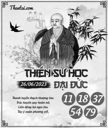 THIỀN SƯ HỌC ĐẠI ĐỨC 26/06/2023