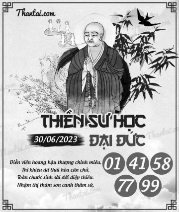 THIỀN SƯ HỌC ĐẠI ĐỨC 30/06/2023