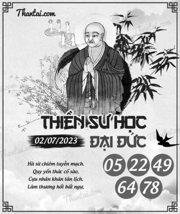 THIỀN SƯ HỌC ĐẠI ĐỨC 02/07/2023