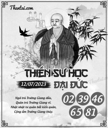 THIỀN SƯ HỌC ĐẠI ĐỨC 12/07/2023