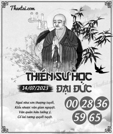 THIỀN SƯ HỌC ĐẠI ĐỨC 14/07/2023