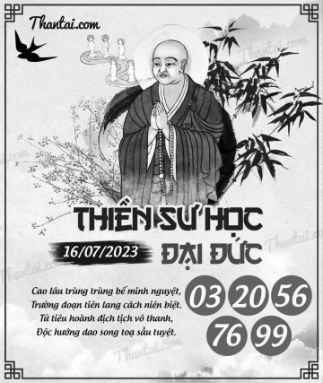 THIỀN SƯ HỌC ĐẠI ĐỨC 16/07/2023