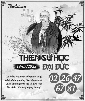 THIỀN SƯ HỌC ĐẠI ĐỨC 19/07/2023