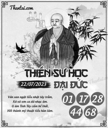 THIỀN SƯ HỌC ĐẠI ĐỨC 22/07/2023