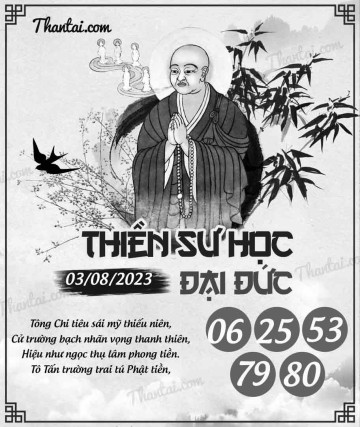 THIỀN SƯ HỌC ĐẠI ĐỨC 03/08/2023