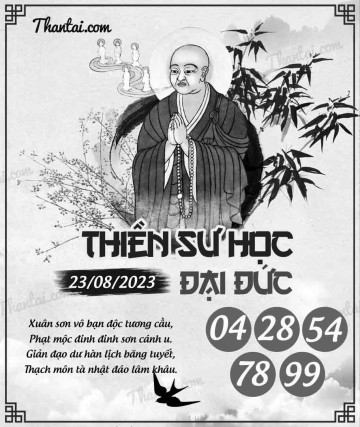 THIỀN SƯ HỌC ĐẠI ĐỨC 23/08/2023