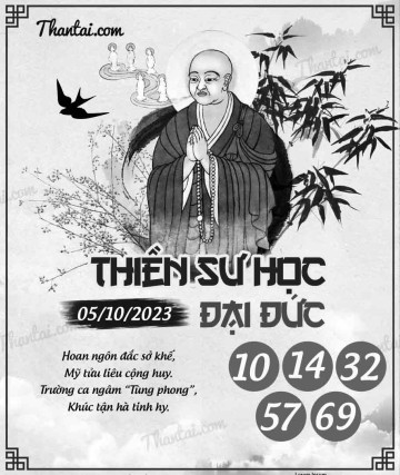 THIỀN SƯ HỌC ĐẠI ĐỨC 05/10/2023