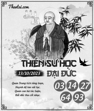 THIỀN SƯ HỌC ĐẠI ĐỨC 13/10/2023