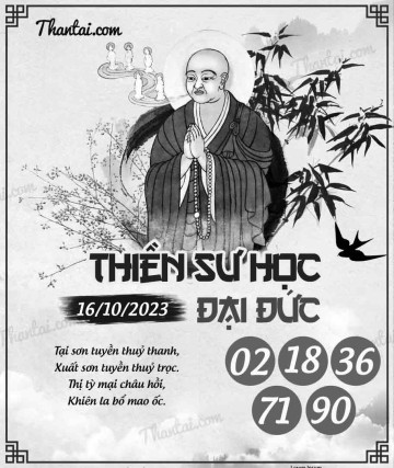 THIỀN SƯ HỌC ĐẠI ĐỨC 16/10/2023