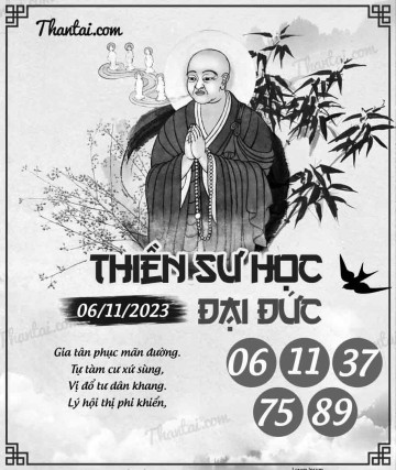 THIỀN SƯ HỌC ĐẠI ĐỨC 06/11/2023