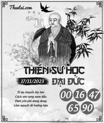 THIỀN SƯ HỌC ĐẠI ĐỨC 17/11/2023