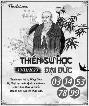 THIỀN SƯ HỌC ĐẠI ĐỨC 19/11/2023