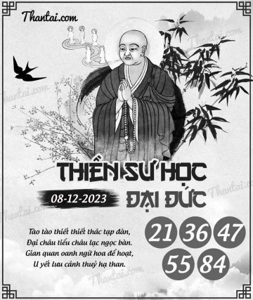 THIỀN SƯ HỌC ĐẠI ĐỨC 08/12/2023