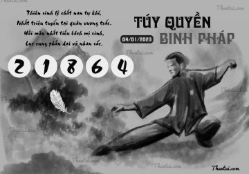 TÚY QUYỀN BINH PHÁP 04/01/2023