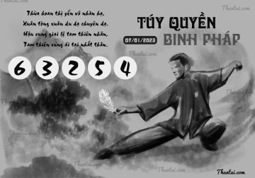 TÚY QUYỀN BINH PHÁP 07/01/2023