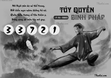 TÚY QUYỀN BINH PHÁP 17/01/2023