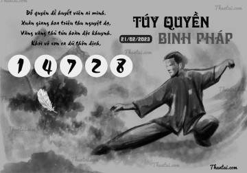 TÚY QUYỀN BINH PHÁP 21/02/2023