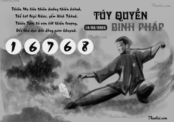 TÚY QUYỀN BINH PHÁP 19/03/2023