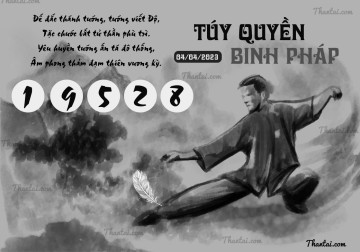 TÚY QUYỀN BINH PHÁP 04/04/2023