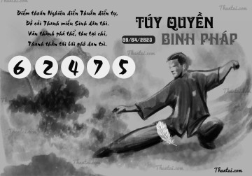 TÚY QUYỀN BINH PHÁP 09/04/2023