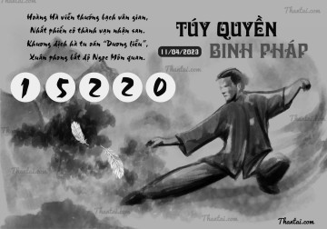 TÚY QUYỀN BINH PHÁP 11/04/2023