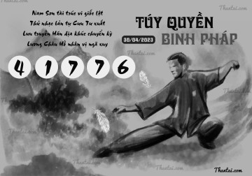 TÚY QUYỀN BINH PHÁP 30/04/2023