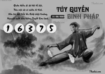 TÚY QUYỀN BINH PHÁP 31/05/2023