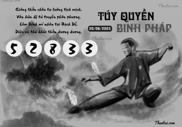 TÚY QUYỀN BINH PHÁP 20/06/2023