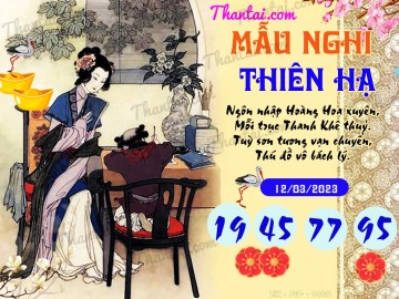 Mẫu Nghi Thiên Hạ 12/03/2023