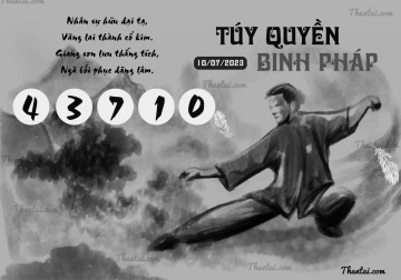 TÚY QUYỀN BINH PHÁP 10/07/2023