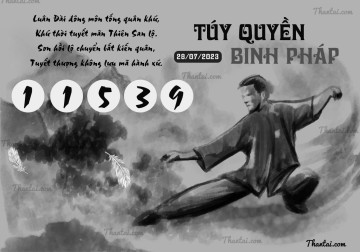 TÚY QUYỀN BINH PHÁP 28/07/2023