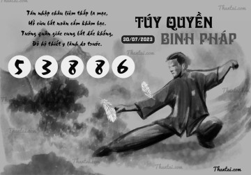 TÚY QUYỀN BINH PHÁP 30/07/2023