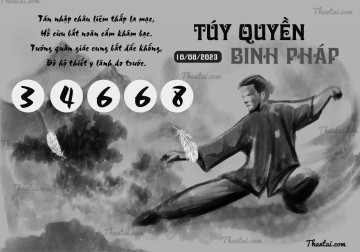 TÚY QUYỀN BINH PHÁP 10/08/2023