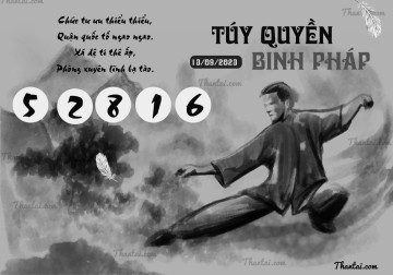 TÚY QUYỀN BINH PHÁP 13/09/2023