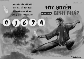 TÚY QUYỀN BINH PHÁP 14/09/2023