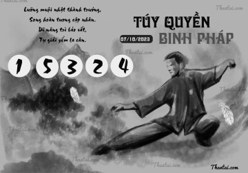 TÚY QUYỀN BINH PHÁP 07/10/2023