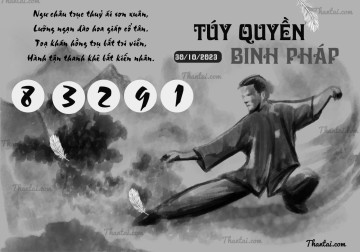 TÚY QUYỀN BINH PHÁP 30/10/2023