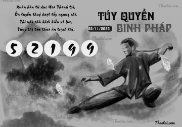 TÚY QUYỀN BINH PHÁP 03/11/2023