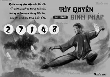 TÚY QUYỀN BINH PHÁP 11/11/2023